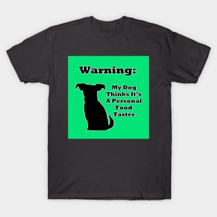 Warning Dog T-Shirt